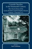 Cornish Churches in the Nineteenth Century Cornish Churches in the Nineteenth Century