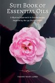 Sufi Book of Essential Oils Sufi Book of Essential Oils