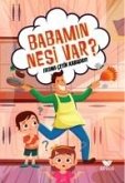 Babamin Nesi Var