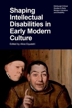 Cover Shaping Intellectual Disabilities in Early Modern Culture