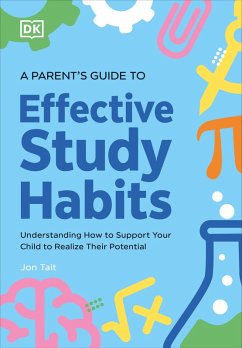 Cover A Parent's Guide to Effective Study Habits