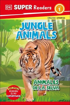 Cover DK Super Readers Level 1 Spanish Bilingual Jungle Animals Â 