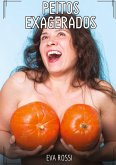 Peitos Exagerados