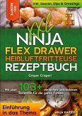 XXL Ninja Flex Drawer Heißluftfritteuse Rezeptbuch