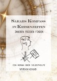 Sarahs Kompass in Krisenzeiten Sarahs Kompass in Krisenzeiten