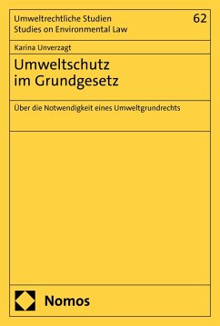 Umweltschutz im Grundgesetz - Unverzagt, Karina