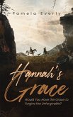 Hannah's Grace (eBook, ePUB) Hannah's Grace (eBook, ePUB)