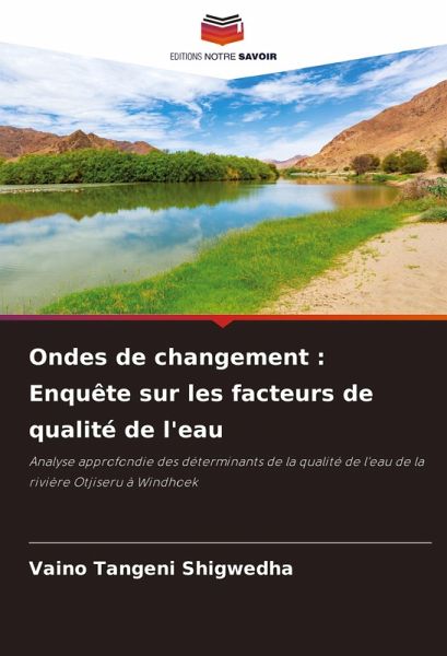 Ondes de changement : Enquête sur les facteurs de qualité de l'eau