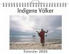 Indigene Völker - (Wandkalender 2025,... - Bild 1