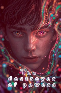 The destroyer of powers - Willianinnovador