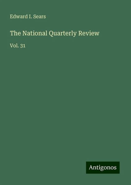 The National Quarterly Review