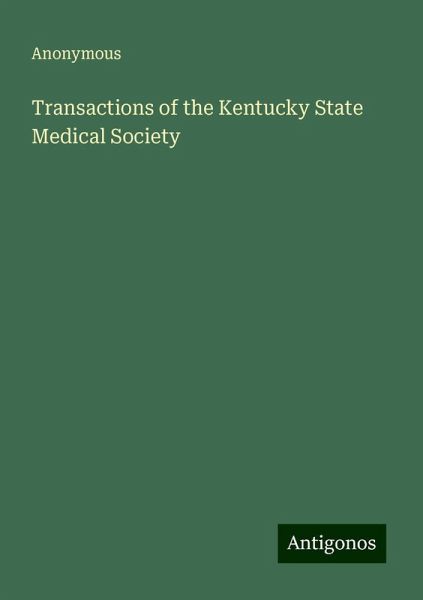 Transactions of the Kentucky State Medical Society
