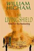 THE LIVING SHIELD - The Spiritic Volume III