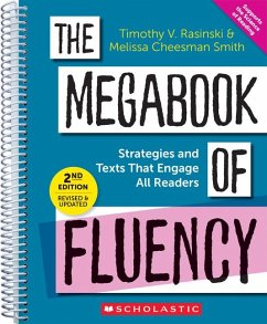The Megabook of Fluency, 2nd Edition: Strategies and Texts to Engage All Readers - Rasinski, Timothy V.; Cheesman Smith, Melissa