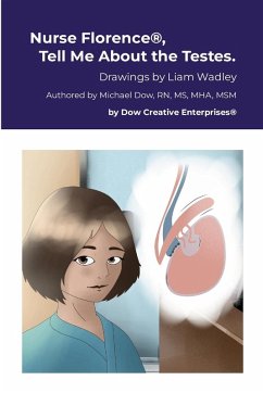 Cover Nurse Florence®, Tell Me About the Testes.