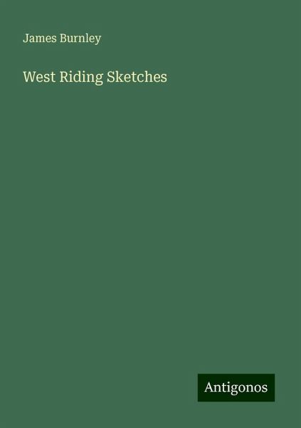 West Riding Sketches
