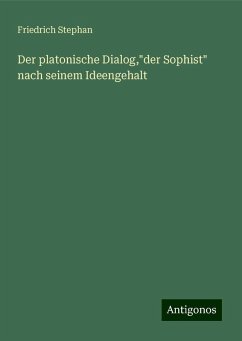 Der platonische Dialog,