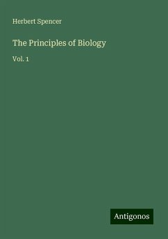 The Principles of Biology - Spencer, Herbert