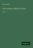 The Fortunes of Maurice Cronin The Fortunes of Maurice Cronin