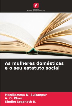 Cover As mulheres domésticas e o seu estatuto social