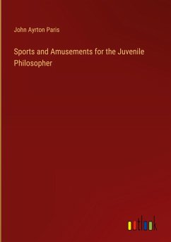 Cover Sports and Amusements for the Juvenile Philosopher