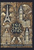 A Tale of Two Cities (Collector's Edition) (Laminated Hardback with Jacket) A Tale of Two Cities (Collector's Edition) (Laminated Hardback with Jacket)