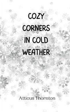 Cover Cozy Corners in Cold Weather