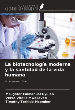 Cover La biotecnología moderna y la santidad de la vida humana