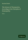 The Science of Therapeutics, According to the Principles of Homeopathy