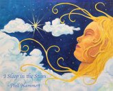 I Sleep in the Stars I Sleep in the Stars