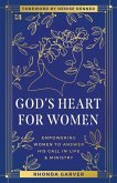 God's Heart for Women God's Heart for Women
