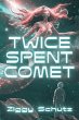 Twice-Spent Comet - Bild 1