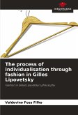 The process of individualisation through fashion in Gilles Lipovetsky