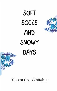 Cover Soft Socks and Snowy Days