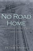 No Road Home No Road Home
