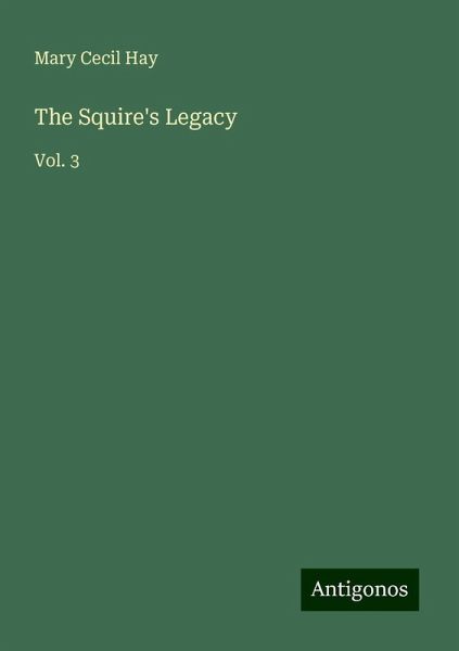 The Squire's Legacy