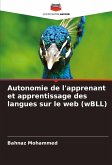 Autonomie de l'apprenant et apprentissage des langues sur le web (wBLL)