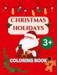 CHRISTMAS HOLIDAYS - Coloring Book - Bild 1