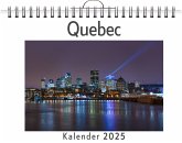 Quebec - (Wandkalender 2025, Kalender DIN A4 quer, Monatskalender im Querformat mit Kalendarium, das perfekte Geschenk) Quebec - (Wandkalender 2025, Kalender DIN A4 quer, Monatskalender im Querformat mit Kalendarium, das perfekte Geschenk)