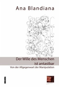 Cover Der Wille des Menschen ist antastbar