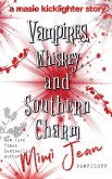 Vampires, Whiskey, and Southern Charm Vampires, Whiskey, and Southern Charm