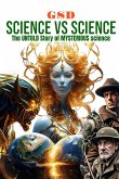 SCIENCE VS SCIENCE