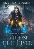 La Déesse de l'Hiver La Déesse de l'Hiver