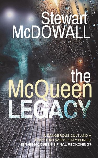 The McQueen Legacy (Detective McQueen, #3) The McQueen Legacy (Detective McQueen, #3)