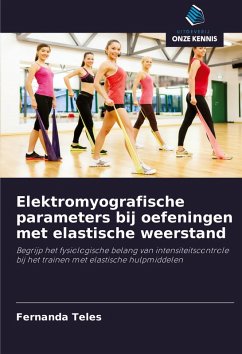Cover Elektromyografische parameters bij oefeningen met elastische weerstand