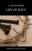 Life of Jesus Life of Jesus
