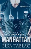Millonarios de Manhattan Millonarios de Manhattan