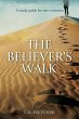 The Believer's Walk - Bild 1