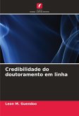 Credibilidade do doutoramento em linha