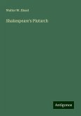 Shakespeare's Plutarch Shakespeare's Plutarch